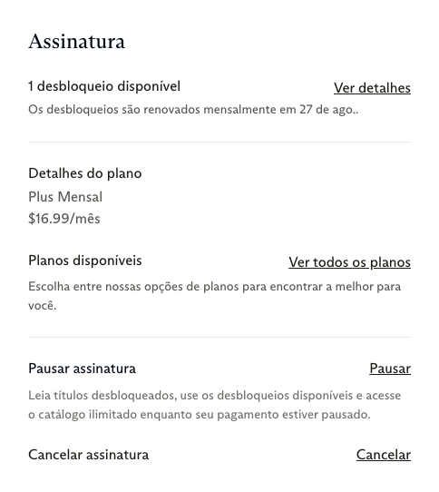 A seção Assinatura da página da conta Everand. Ela lista desbloqueios disponíveis, detalhes do plano com o nome e preço do plano, planos disponíveis, uma linha Pausar assinatura com um link Pausar, e uma linha Cancelar assinatura com um link Cancelar.