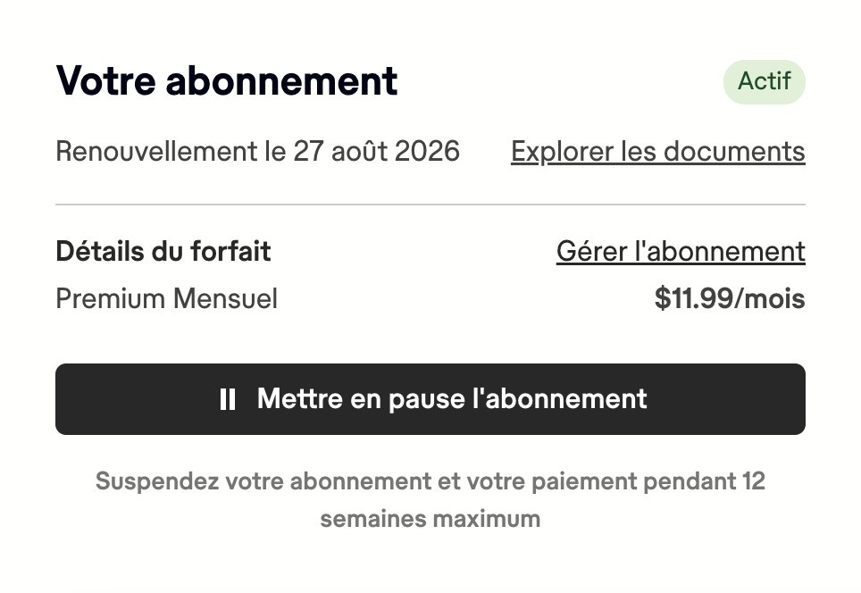 La section Votre abonnement d’une page de compte Scribd, montrant un badge Actif, une date de renouvellement, les détails du forfait, et un bouton Mettre l’abonnement en pause légendé "Mettez votre abonnement et paiement en pause jusqu’à 12 semaines.