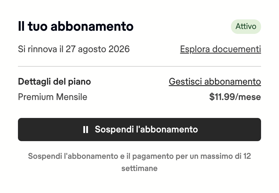La sezione Il tuo abbonamento di una pagina account Scribd, che mostra un badge Attivo, una data di rinnovo, dettagli del piano e un pulsante Metti in pausa abbonamento con la didascalia "Metti in pausa il tuo abbonamento e pagamento per un massimo di 12 settimane."